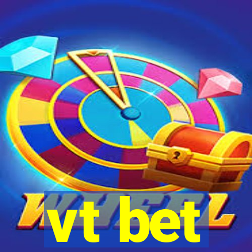 vt bet